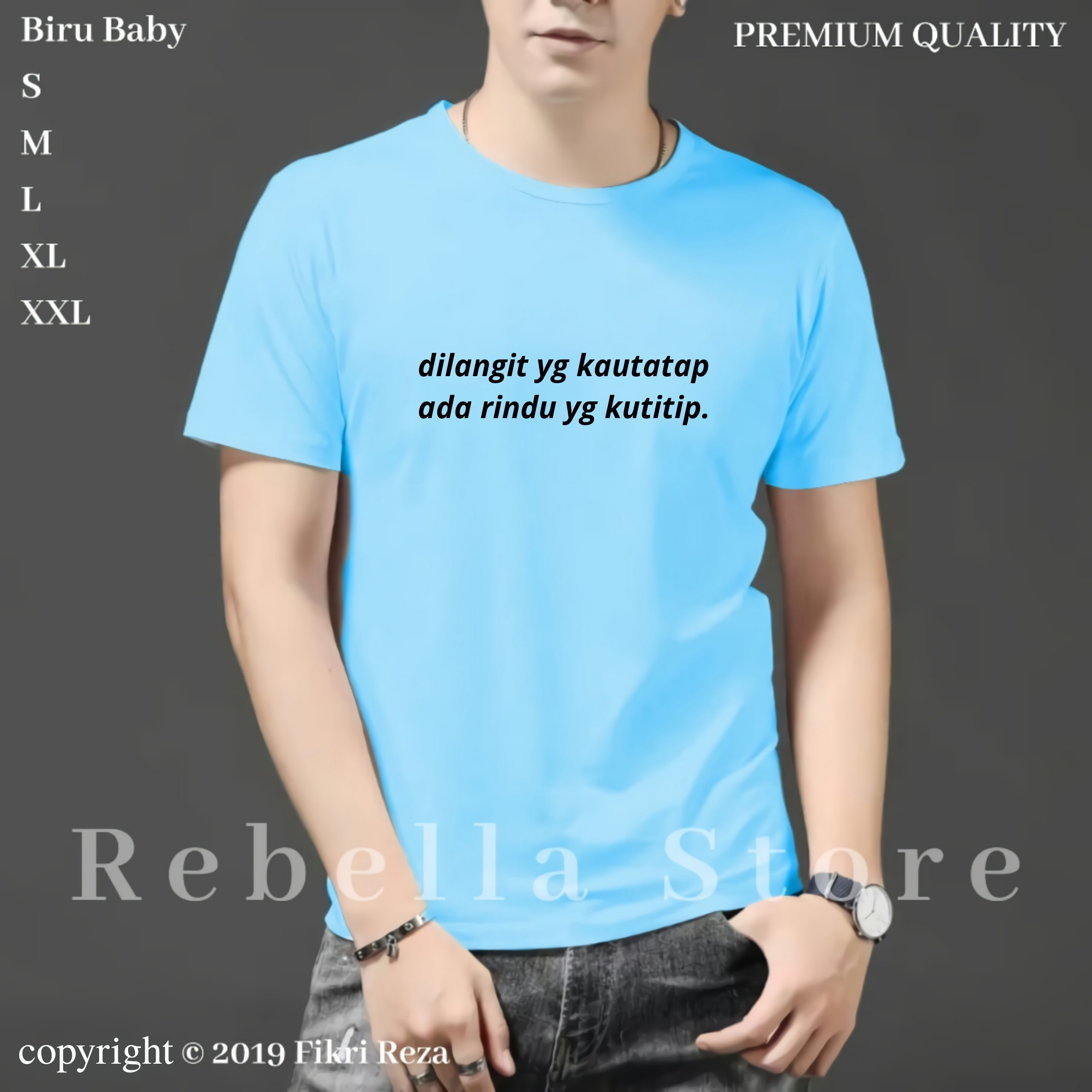Rebella Store T Shirt Cotton Combed 24s Kaos Baju T Shirt Dilangit Yg Kau Tatap Ada Rindu Yg Kutitip Distro Sablon T Shirt Pria T Shirt Wanita T Shirt Distro T Shirt Outdoor T Shirt