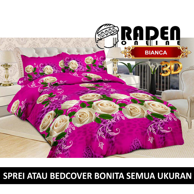 Bisa Cod Bedcover Atau Sprei Bonita Disperse 3d Original Motif Bianca Rose Ukuran 180 160 X 200 King Queen Tinggi 30 Seprai Sepray Seprey Seprei Sprai Spray Sprey Kasur Bad Badcover