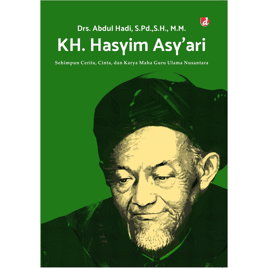 Buku Kh Hasyim Asyari Karya Drs Abdul Hadi Diva Press Lazada