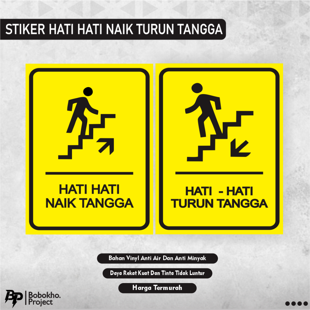 Sign Sticker hati hati Naik tangga / stiker hati hati turun tangga ...