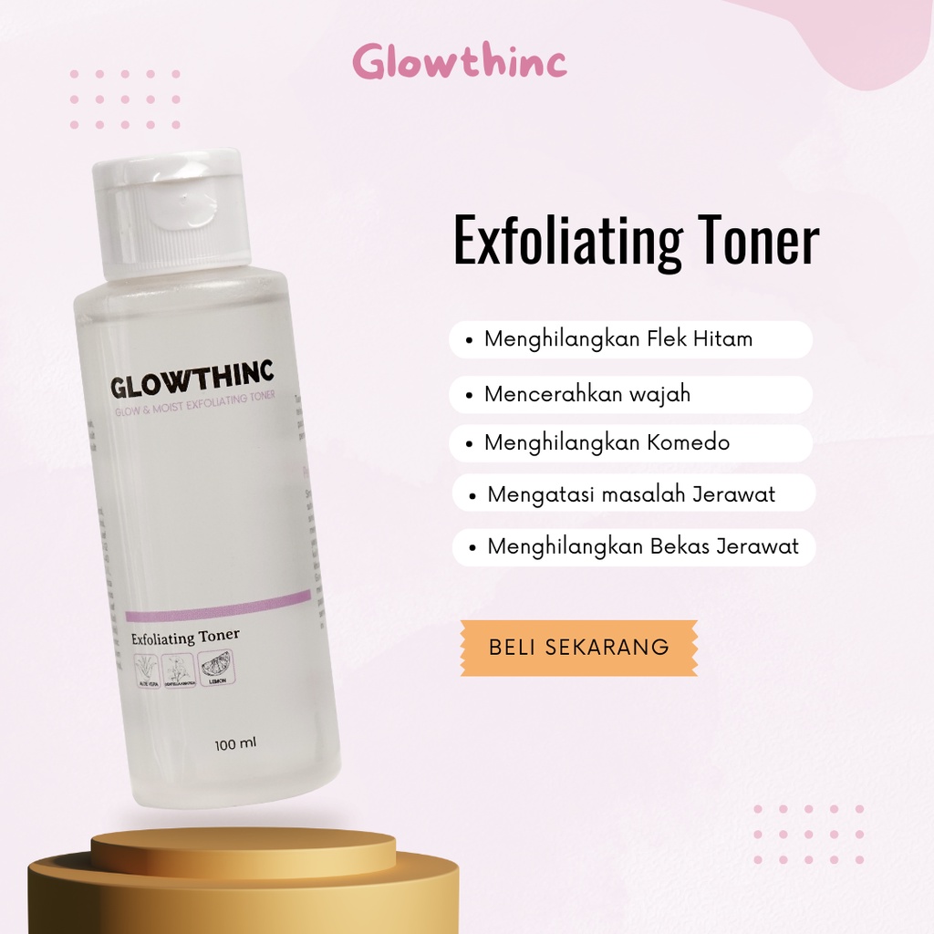 Glowthinc Glow & Moist Exfoliating Toner Lazada Indonesia