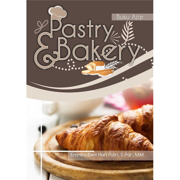 Buku Pastry Dan Bakery Kelas 11 – Ilmu