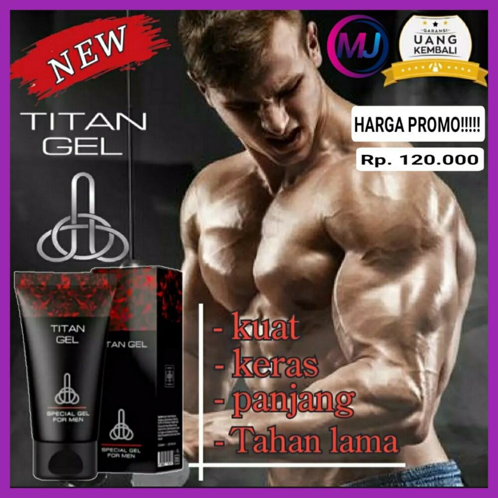 Mj003 Titan Jel Original Asli Xxx Obat Pembesar Alatvital Pria Permanen Bpom Di Apotik Pembesar