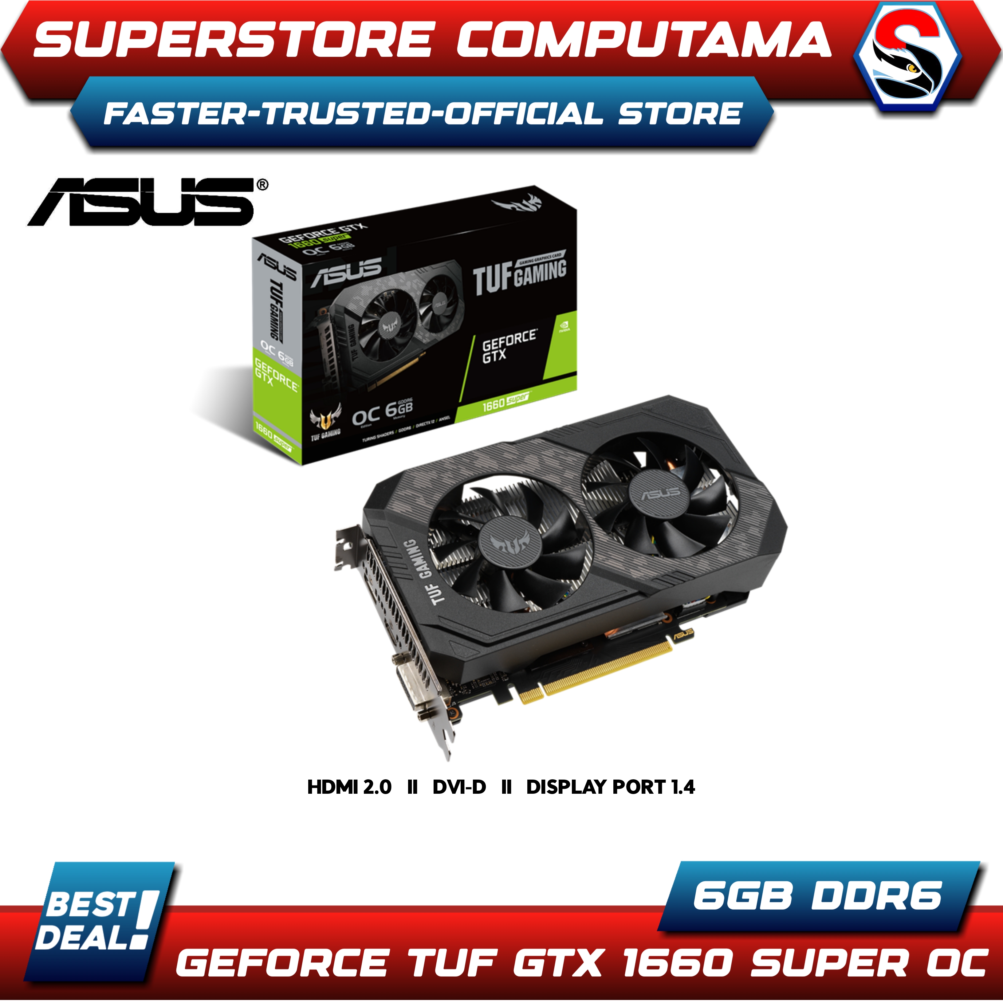 VGA ASUS TUF GAMING GeForce GTX 1660 Super OC 6GB DDR6 Lazada