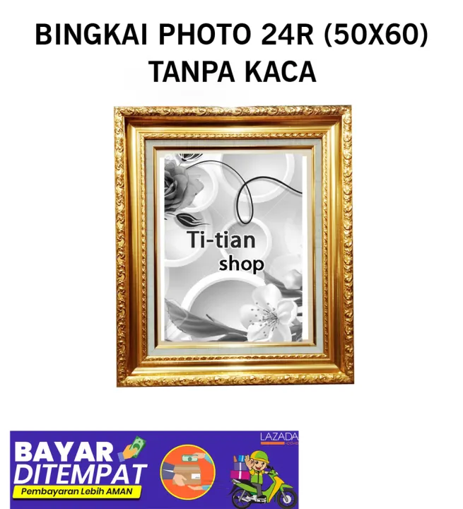 Termurah Dan Bisa Cod Bingkai Foto 24r 50x60 Gold Frame Foto Mewah Warna Emas Tanpa Kaca Lazada Indonesia