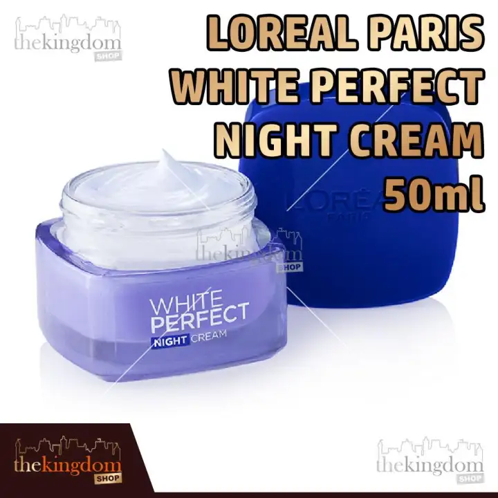 manfaat loreal white perfect night cream