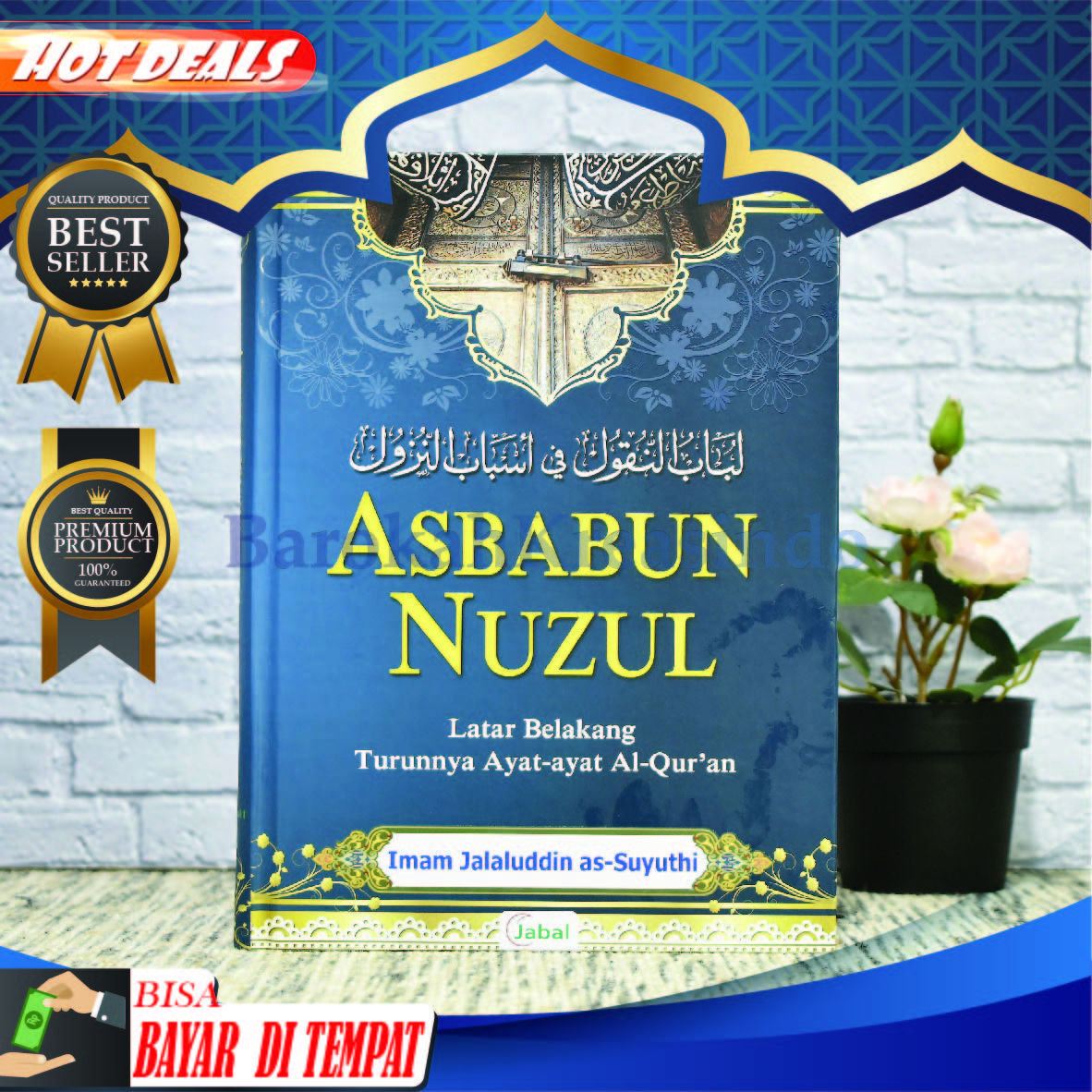 Terbaru – COD - Penerbit Jabal Asbabun Nuzul – Hard Cover - Sebab ...