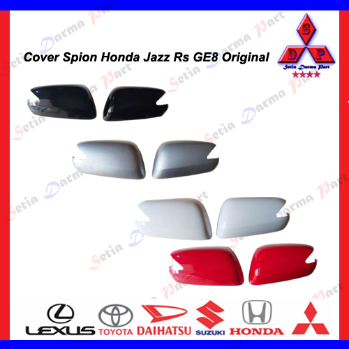Cover Spion Honda Jazz Rs GE8 Original 2008 2009 2010 2011 2012 2013