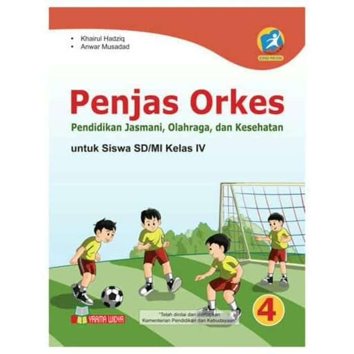 Buku Penjas Orkes Kelas 4 Sd Yrama Widya Lazada Indonesia