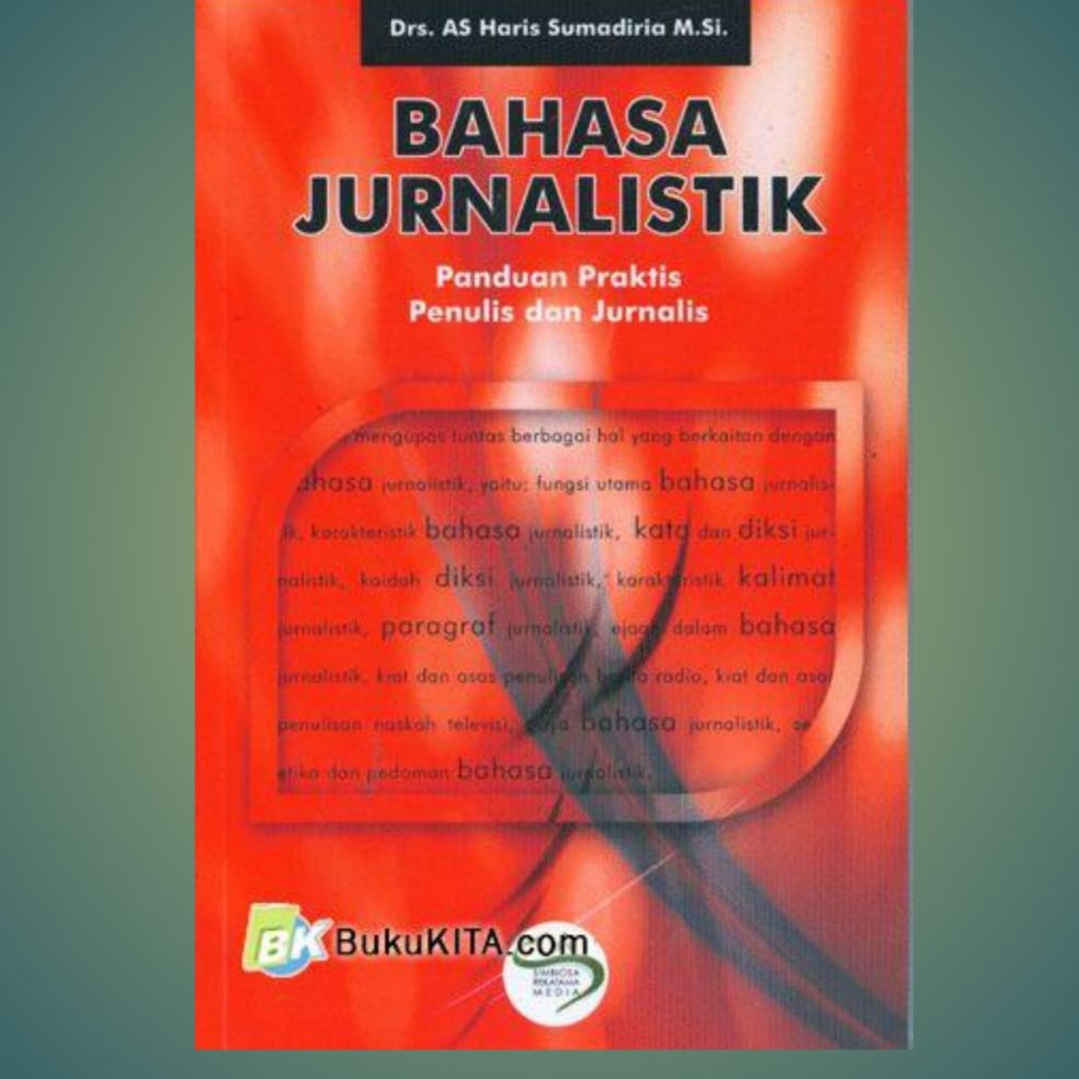 JudulBahasa Jurnalistik : Panduan Praktis Penulis Dan Jurnalis | Lazada ...