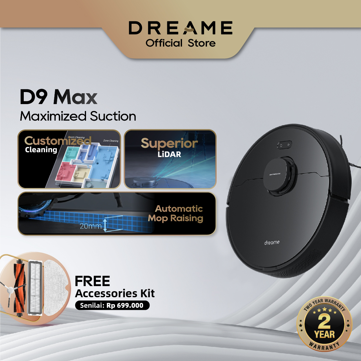 Dreame D9 Max  Maximized Suction, D9 Max 