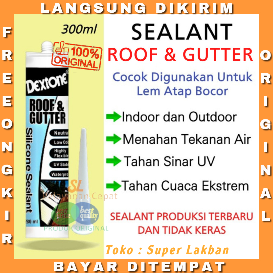 Dextone Silicone Sealant Roof Lem Atap Talang Bocor Tahan Panas Netral