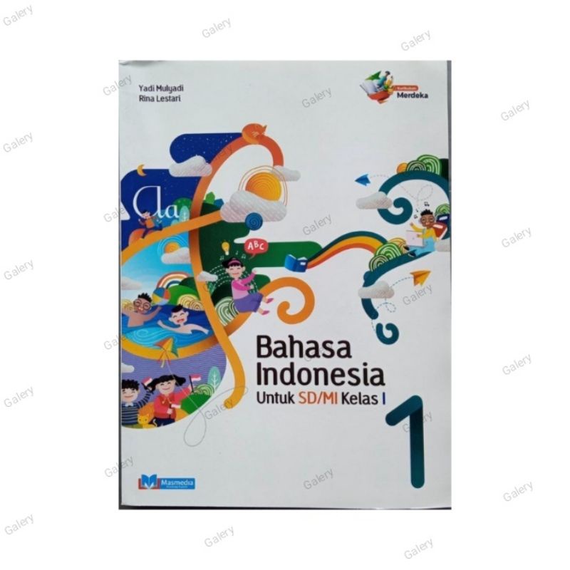 Buku Bahasa Indonesia Kelas 1 SD/MI Kurikulum Merdeka Penerbit Masmedia ...