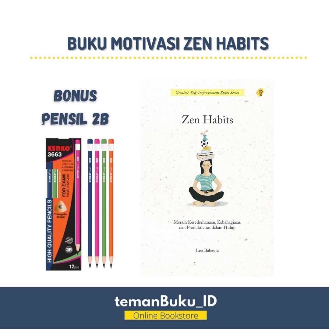 Buku Motivasi / Zen Habits Meraih Kesederhanaan,Kebahagiaan,dan
