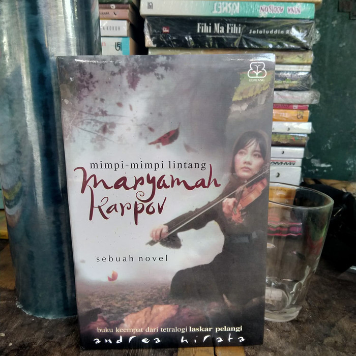 Novel Maryamah Karpov Mimpi Mimpi Lintang By Andrea Hirata Lazada Indonesia Novel Maryamah Karpov Mimpi Mimpi Lintang By Andrea Hirata Lazada Indonesia