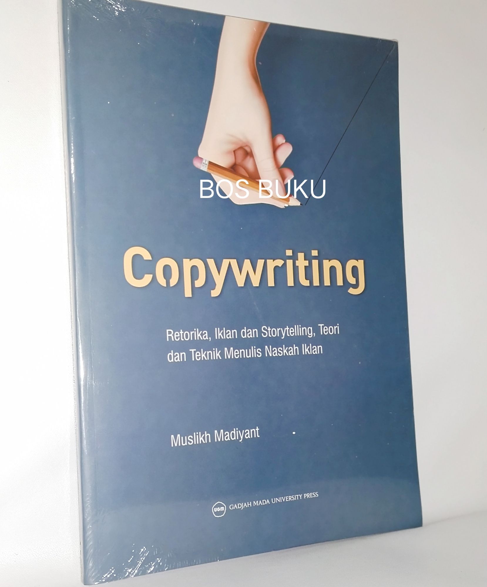 Copyrighting Retorika Iklan Dan Storytelling Teori Dan Teknik