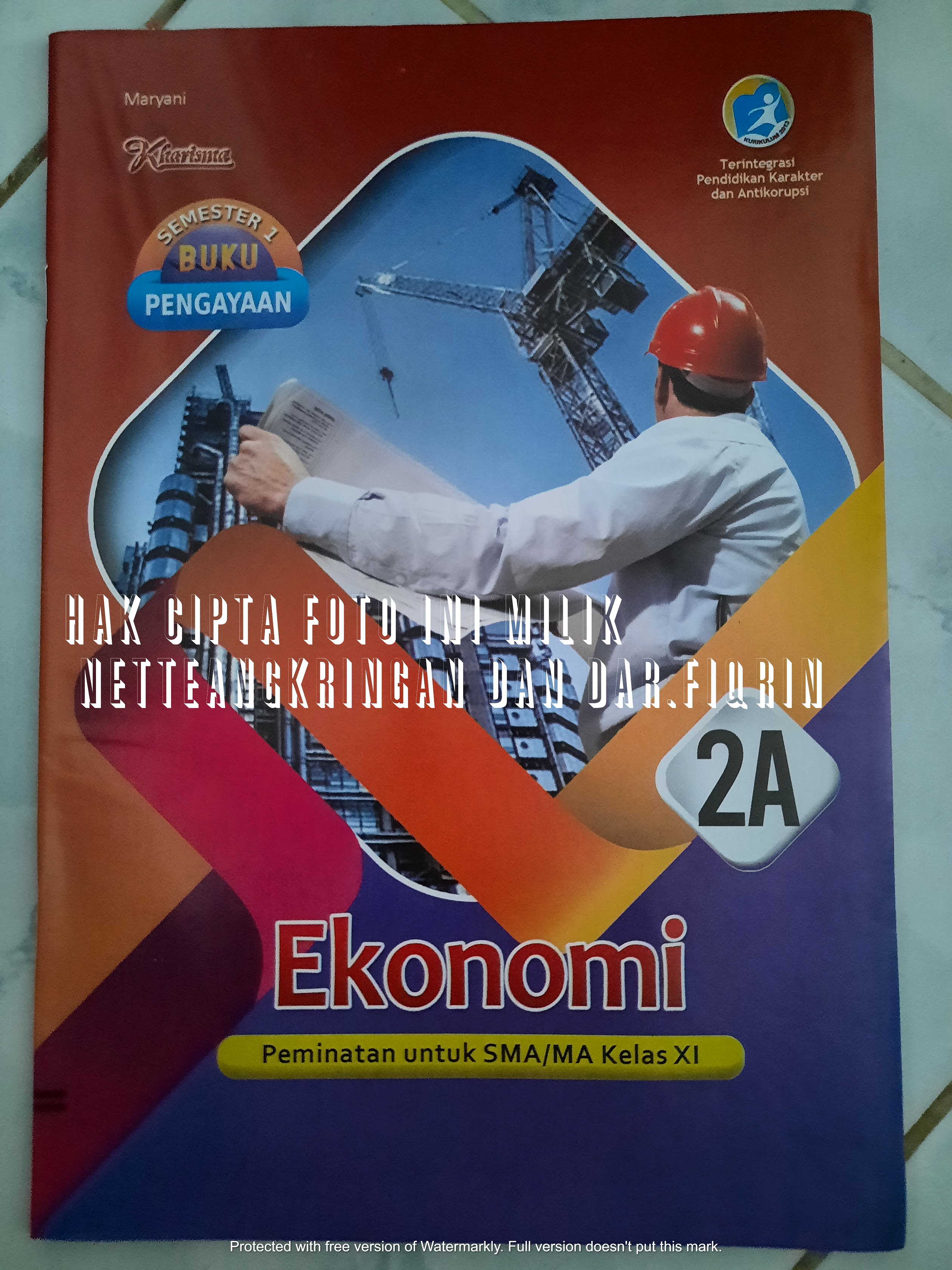 Lks Ekonomi Kelas 11 Xi Sma Ma Smtr 1 K13 Rev 2018 Kharisma Muryani Lazada Indonesia