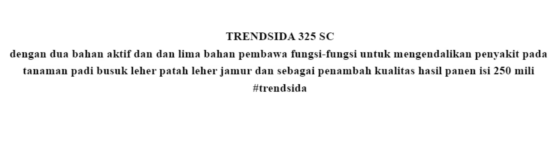 Fungisida Trendsida 325 Sc 250 Ml Trensida Obat Trendsida Anti Jamur Tanaman Boster Padi 7 Bahan Aktif Produk Asli Laris Trendsida 325 Sc Pengganti 335 Wsc Untuk Jamur Potong Leher Bobot Padi Sawah Lazada Indonesia