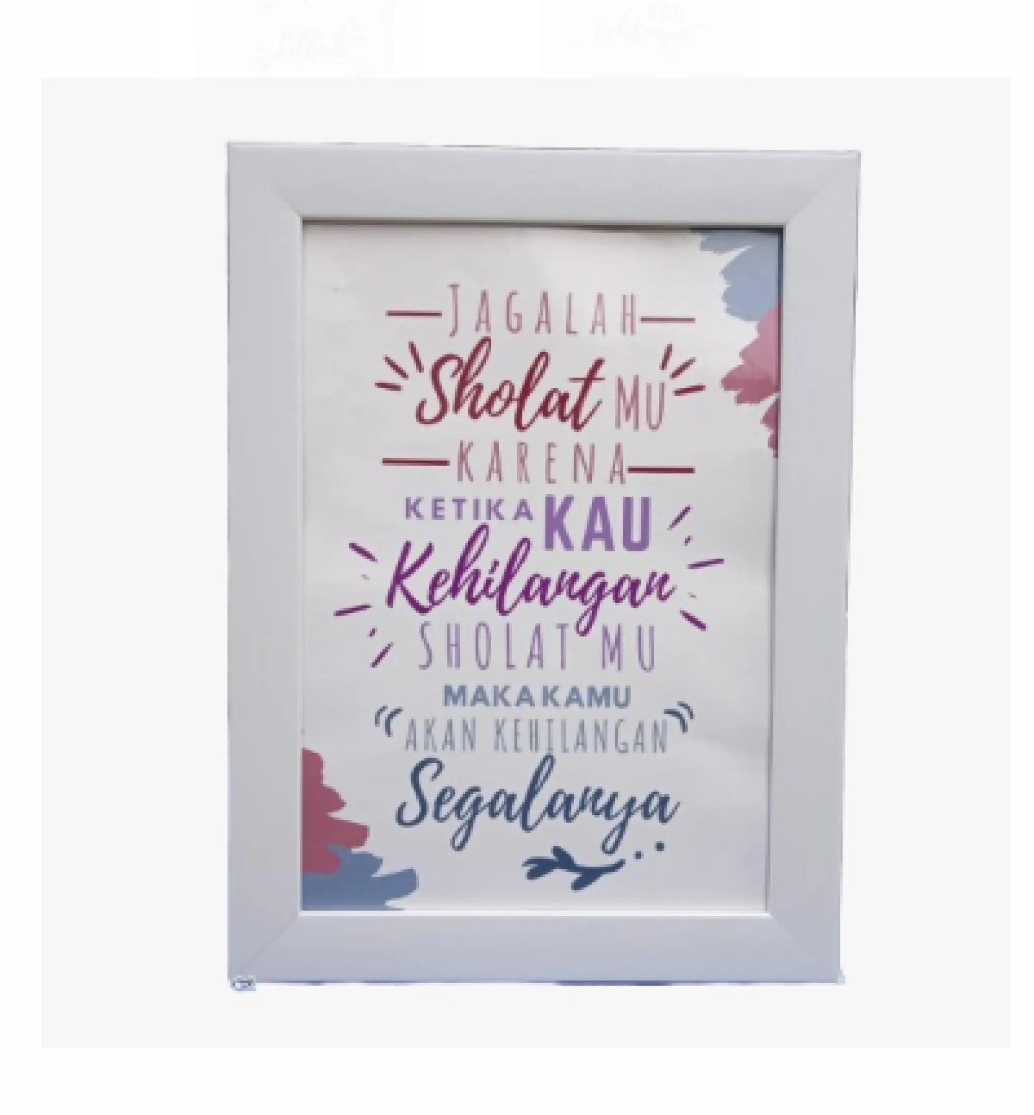 Bayar Di Tempat Poster Kayu Bingkai Foto Pigura Frame Hiasan Dinding Tulisan Jagalah Shalatmu Karena Ketika Kau Kehilangan Shalatmu Maka Kau Akan Kehilangan Segalanya Lazada Indonesia