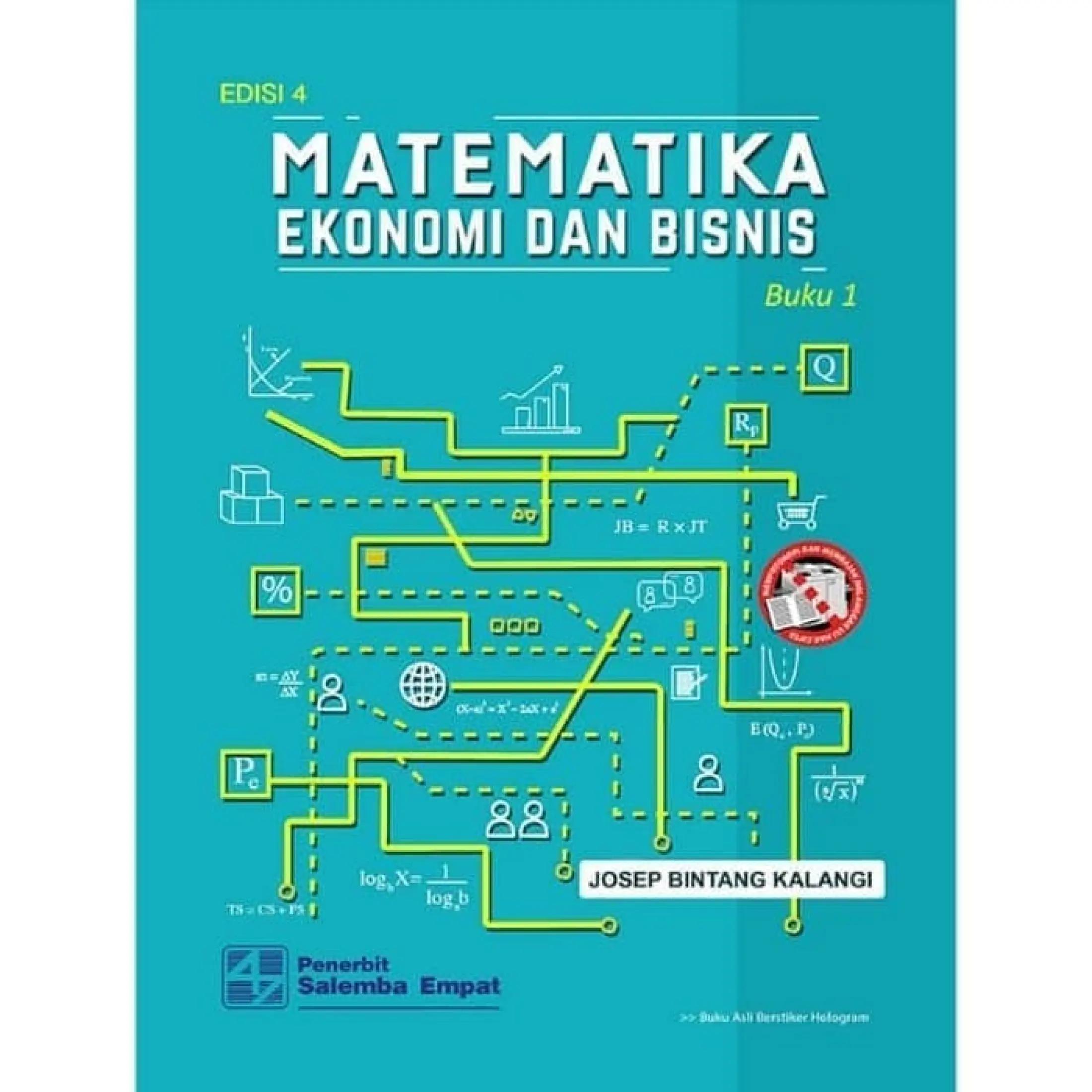 Buku Matematika Ekonomi Dan Bisnis Edisi 4 Buku 1 Josep Bintang Kalangi Lazada Indonesia