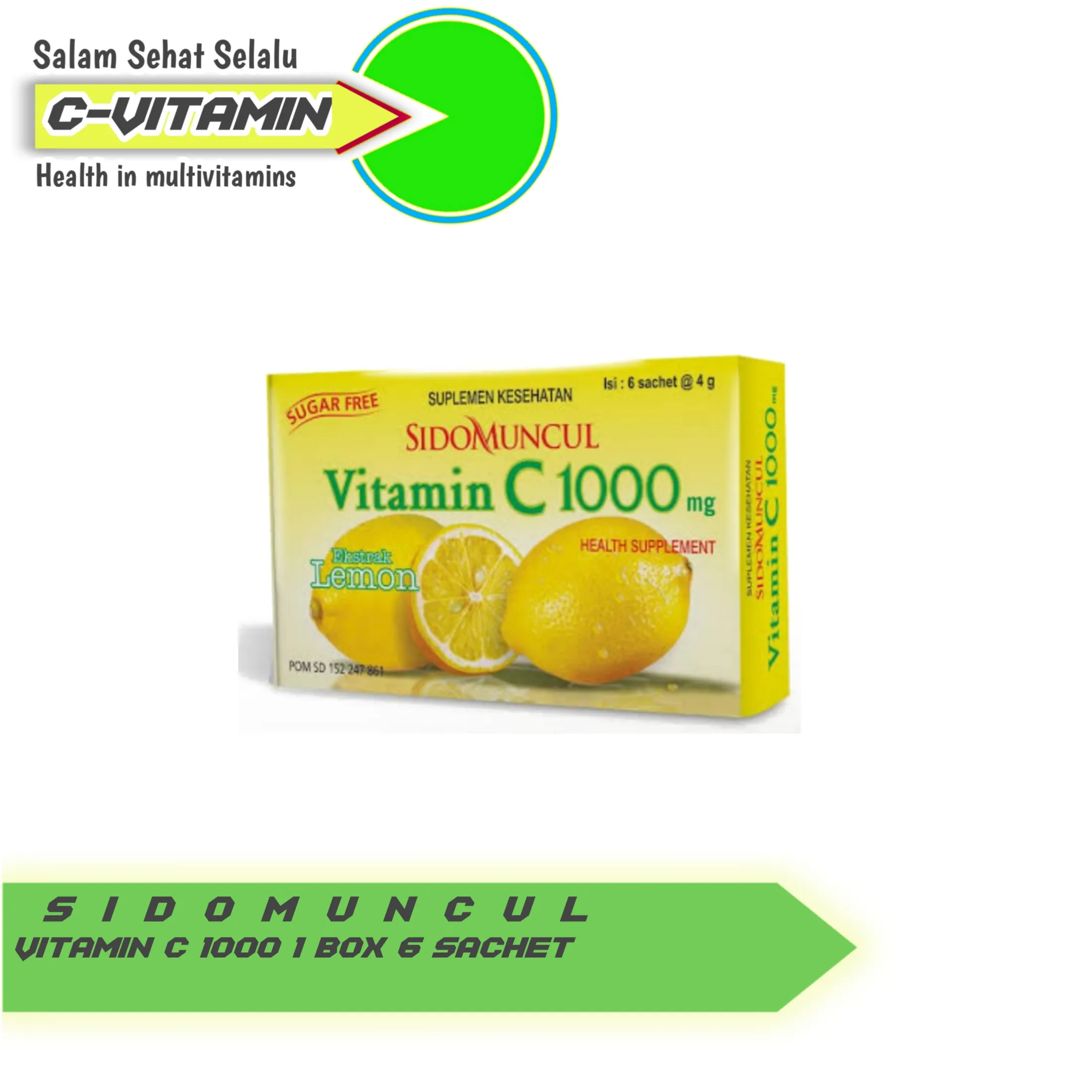 Sido Muncul Vitamin C 1000 Mg Ekstrak Lemon 6 Sachet C 1000 1 Box 6 Sachet Citta Vitamin Ready Stock Lazada Indonesia